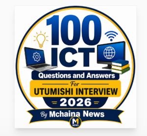 100 ICT Questions and Answers For UTUMISHI Interview 2026