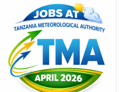 Jobs at Tanzania Meteorological Authority (TMA) April 2026