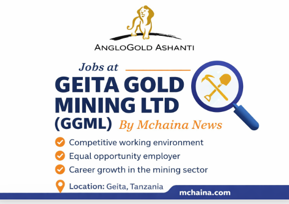 Jobs at Geita Gold Mining Ltd (GGML) April 2026